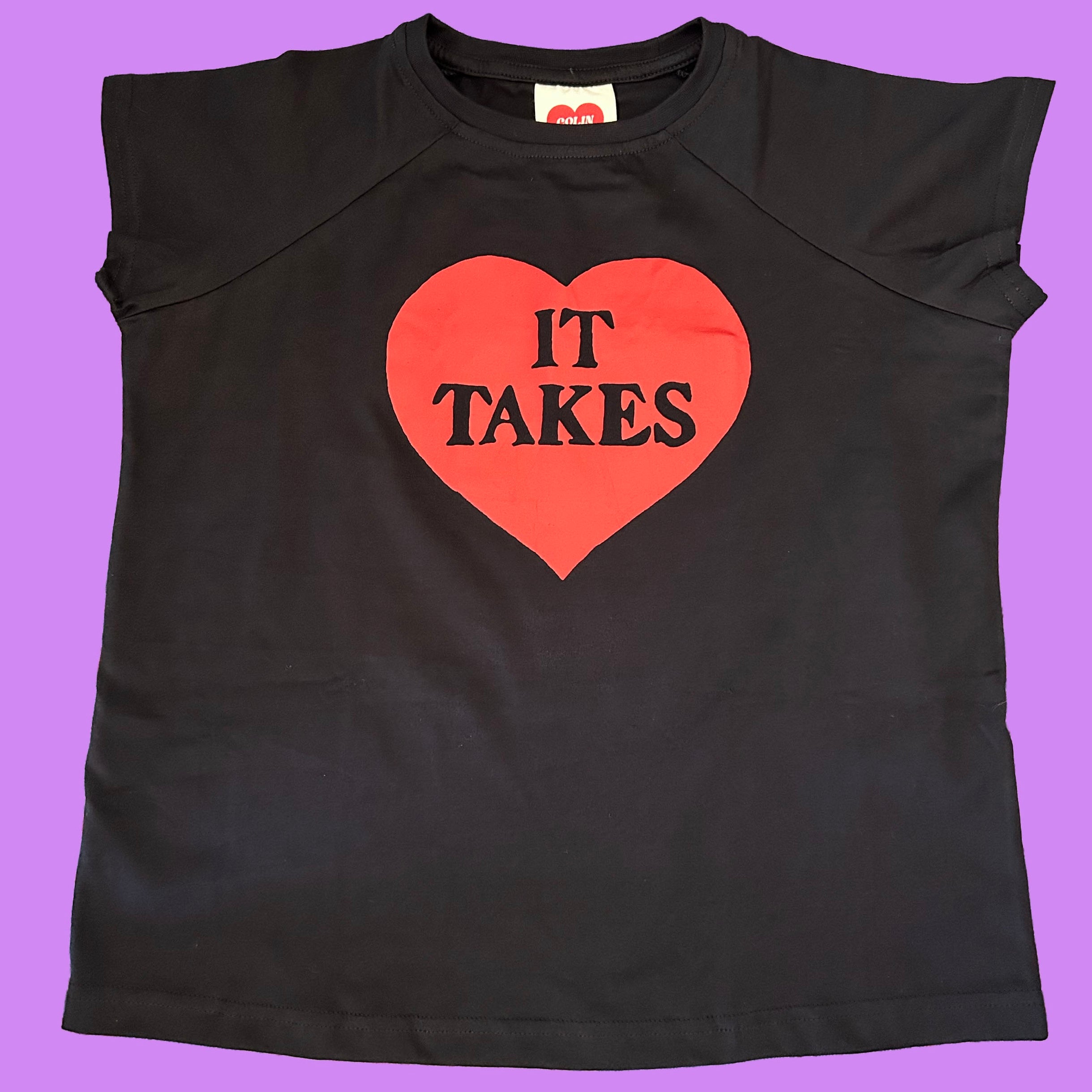 IT TAKES HEART